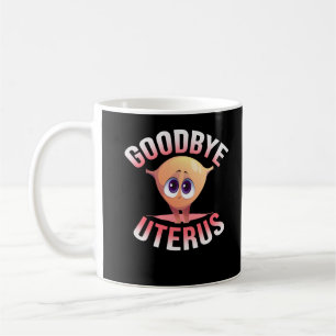 Hysterektomie Aufklärung Uterus Entfernen von Blu Kaffeetasse