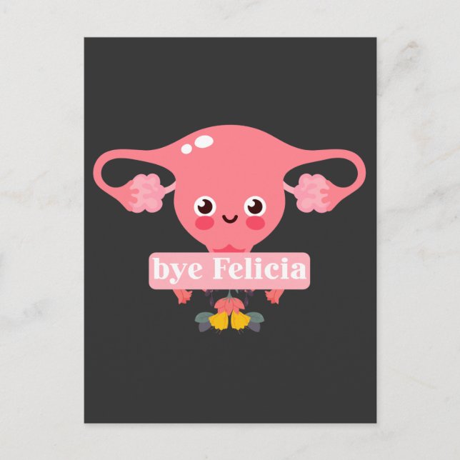 Hysterektomie Operation Erholung Uterus Felicia Postkarte (Vorderseite)