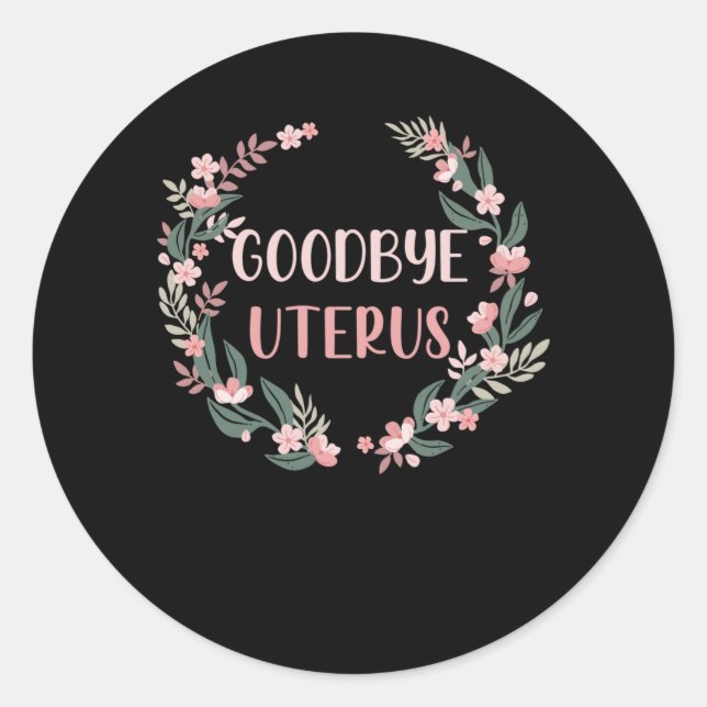 Hysterektomie Operation Uterusentfernung Überleben Runder Aufkleber (Vorderseite)