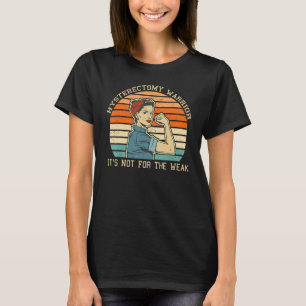Hysterektomie Warrior Retro Uterus Entfernung Oper T-Shirt
