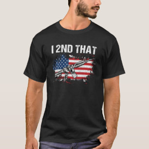 I 2. Änderung Pro Waffen Artikel 15 American F T-Shirt