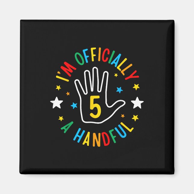 I'm Offiziell ein handlicher lustiger 5. Gebur Magnet (Vorne)