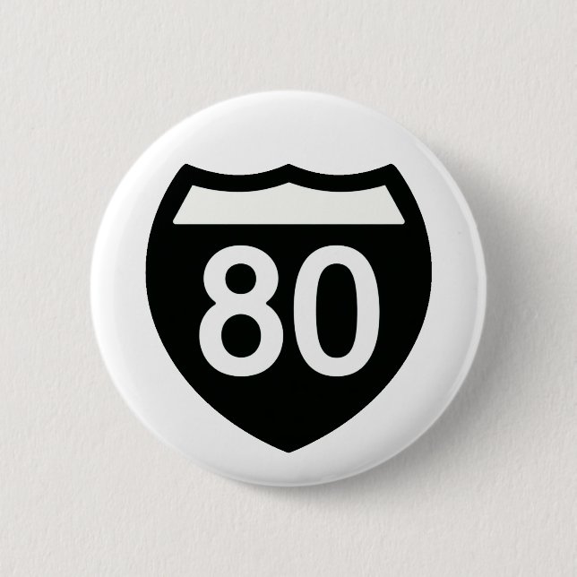 I-80 Highway-Schild-Button-Design Button (Vorderseite)