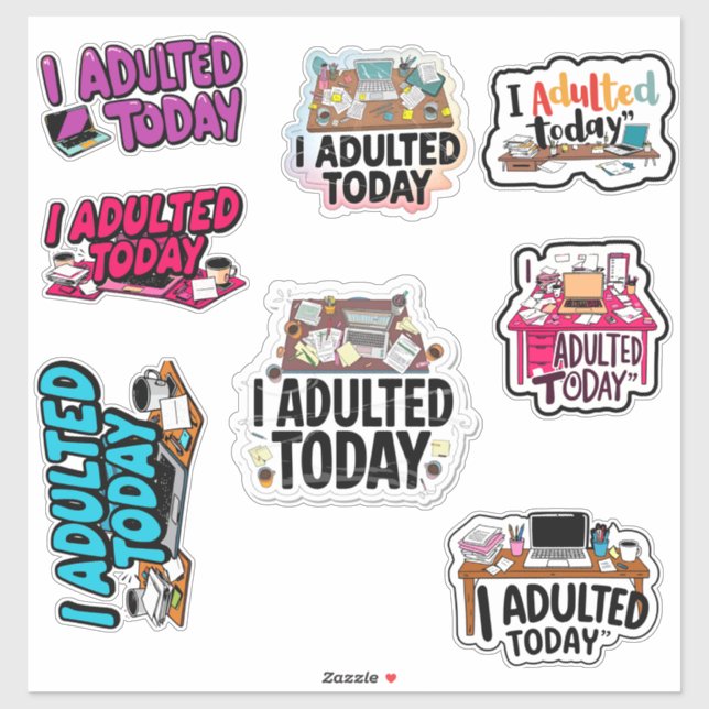 I Adulte Today au travail - autocollants de pack (Feuille)