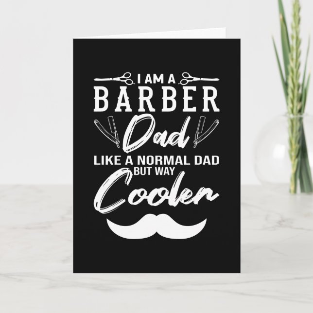 I Am A Barber Dad Barber Beard Karte (Vorderseite)