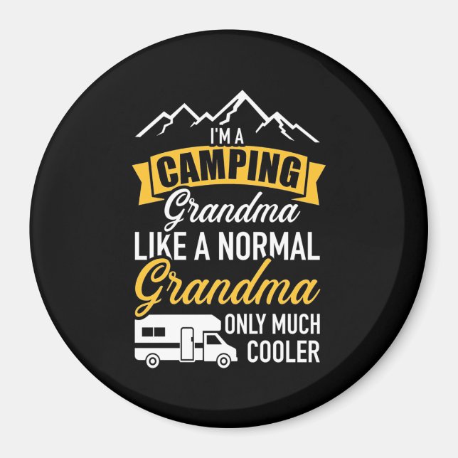 I Am A Camping Grandma Magnet (Vorne)