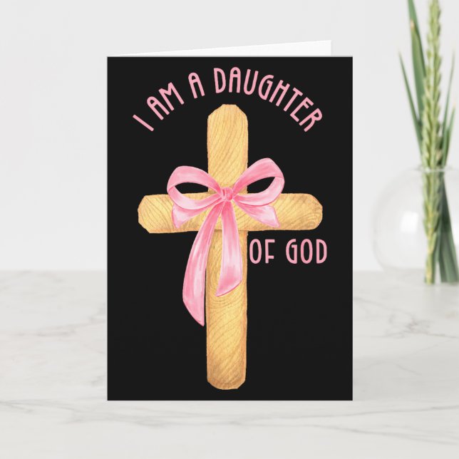 I Am A Daughter Of God Youth Girl Christian Coquet Karte (Vorderseite)