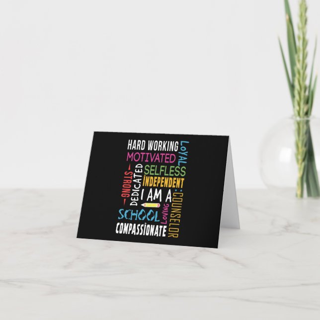 I Am A School Counselor Appreciation Karte (Vorderseite)