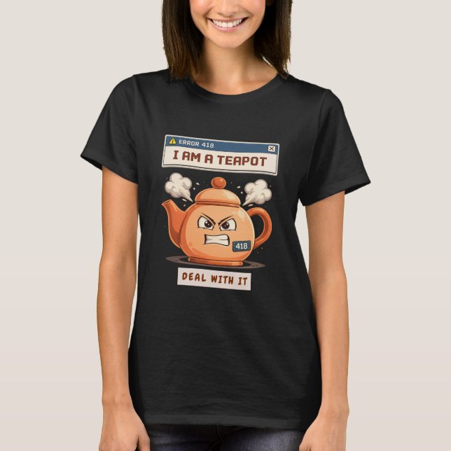 I am a teapot T-Shirt (Vorderseite)