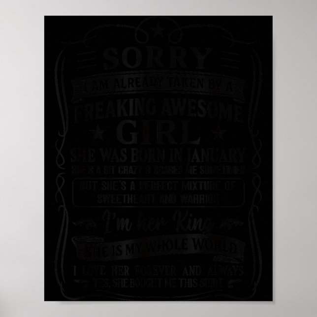 I Am Already Taken By Freaking Awesome Girl Born I Poster (Vorne)