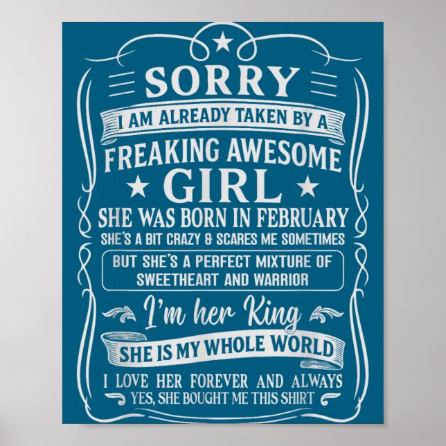 I Am Already Taken By Freaking Awesome Girl Born I Poster (Vorne)