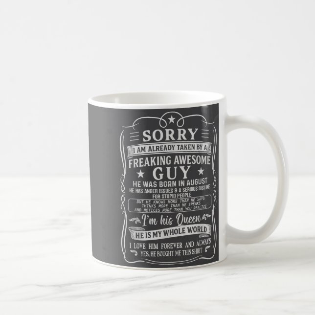 I Am Already Taken By Freaking Awesome Guy Born In Kaffeetasse (Rechts)