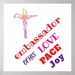 I AM ambassador of his LOVE  Poster
