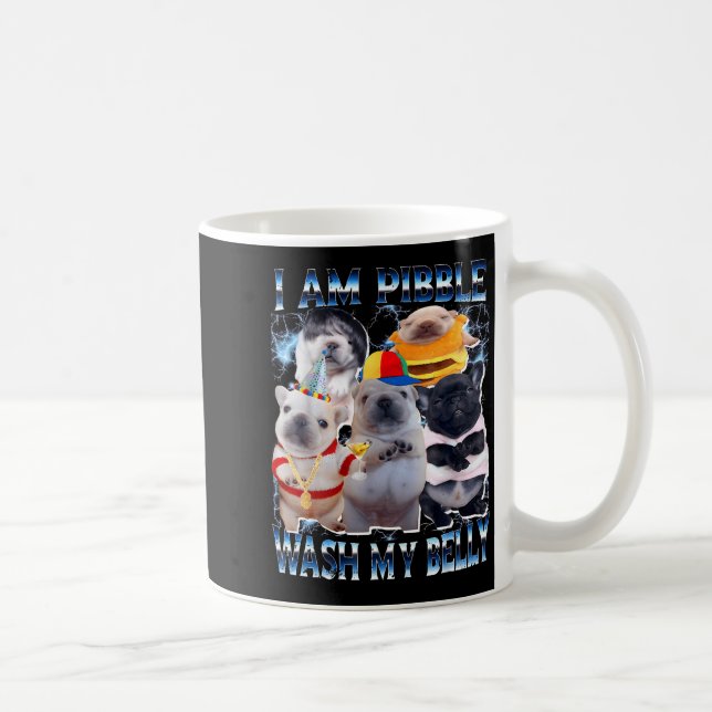 I Am Bble Wash My Belly Bble Meme Funny Dog Brainr Kaffeetasse (Rechts)
