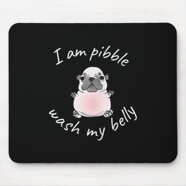 I Am Bble Wash My Belly Bble Meme Funny Dog Brainr Mousepad (Vorne)