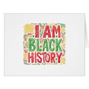 I Am Black History - Black Activisme