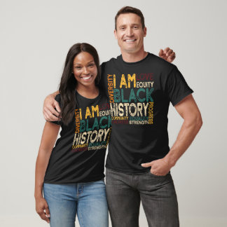 I Am Black History Love Equality Strength Progress T-Shirt