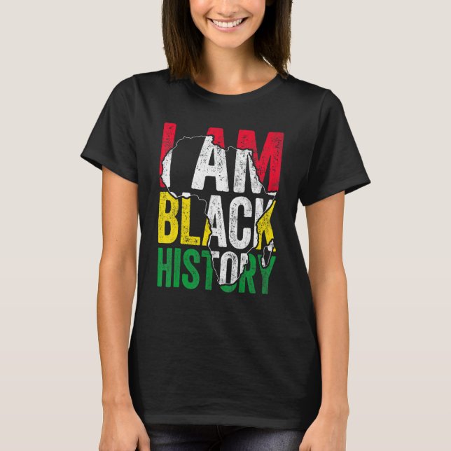 I Am Black History Month Melanin BLM African Pride T-Shirt (Vorderseite)