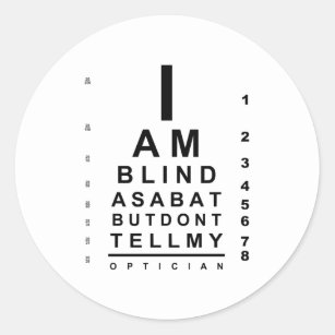 I am blind as a bat eye chart runder aufkleber