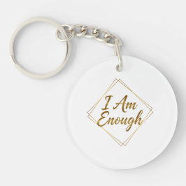 I Am Enough Script Keychain Schlüsselanhänger