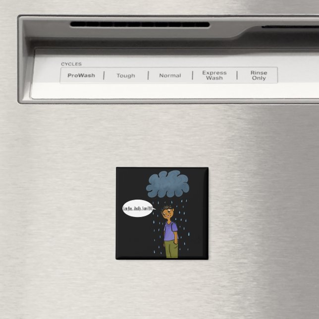 "I am Fine" Magnet (In Situ (Geschirrspüler))