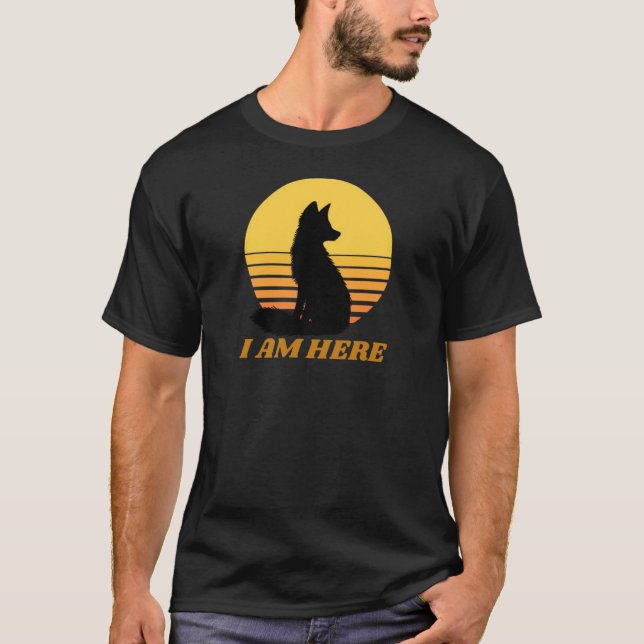 I AM HERE T-Shirt (Vorderseite)