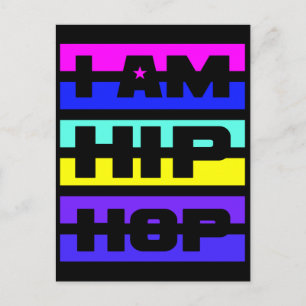 I Am Hip Hop Postcard - anpassen Postkarte