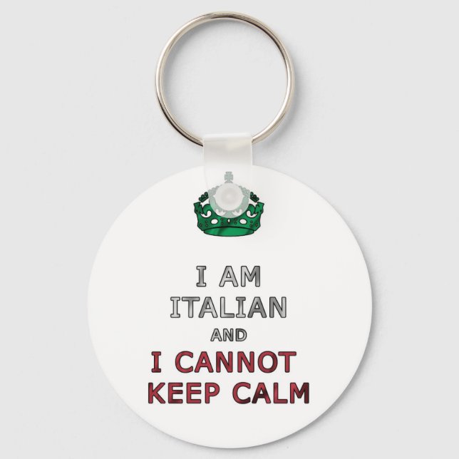i am italian i cant not keep calm schlüsselanhänger (Vorderseite)