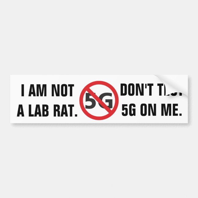 I am not a lab ratte, Don't test 5G Autoaufkleber (Vorne)