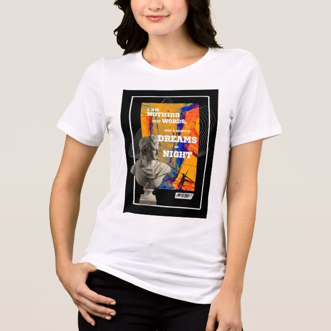 I Am Nothing But Words Poetry T-shirt  Tri-Blend Shirt (Vorderseite)