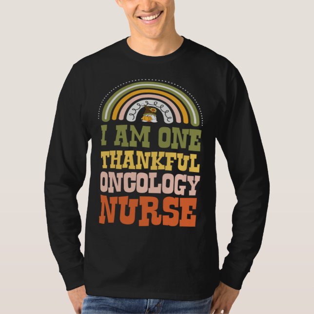 I Am One Thankful Oncology Nurse Bohemian Thanksgi T-Shirt (Vorderseite)