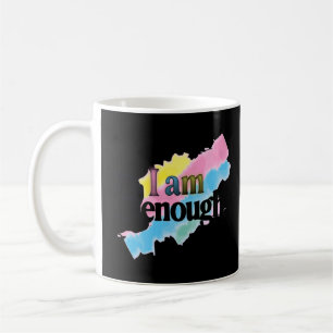 I Am Renough Kaffeetasse