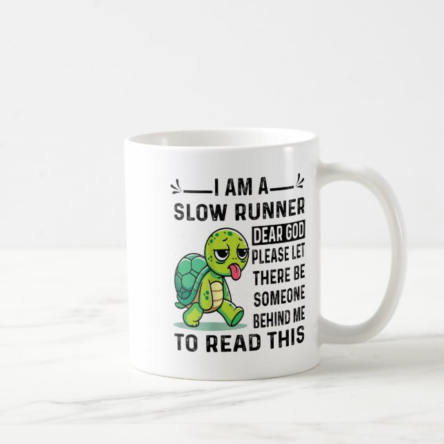 I Am Runner Dear God Please Let There Be Someone F Kaffeetasse (Rechts)
