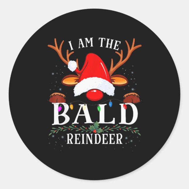 I Am The Bald Reindeer Christmas Family  Runder Aufkleber (Vorderseite)