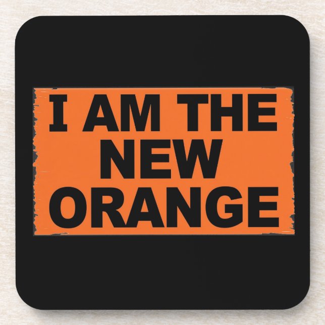 I am The New Orange Getränkeuntersetzer (Vorderseite)