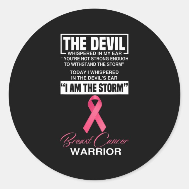 I Am The Storm Breast Cancer Awareness Pink Ribbon Runder Aufkleber (Vorderseite)