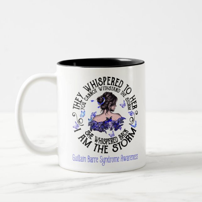 I Am The Storm Guillain Barre Syndrome Awareness Zweifarbige Tasse (Links)
