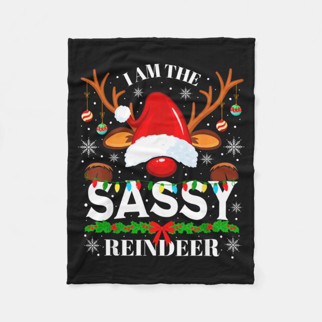 I Am The Sy Reindeer Funny Christmas Xmas Men Wome Fleecedecke (Vorderseite)