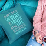 I am the Way Throw Pillows Kissen<br><div class="desc">Throw Pillows with the biblical verse from John 14:6 Jesus told him, “I am the way, the truth, and the life. No one can come to the Father except through me". The verses are in blue pastel colors and in mixed calligraphy & minimalist typography. This trendy, modern faith design is...</div>