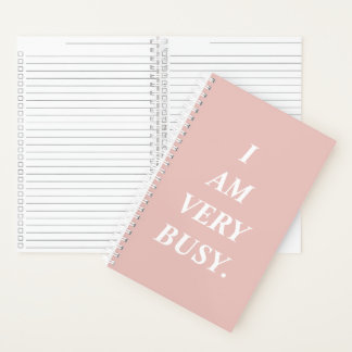 I Am Very Busy Spiral Notebook Notizbuch