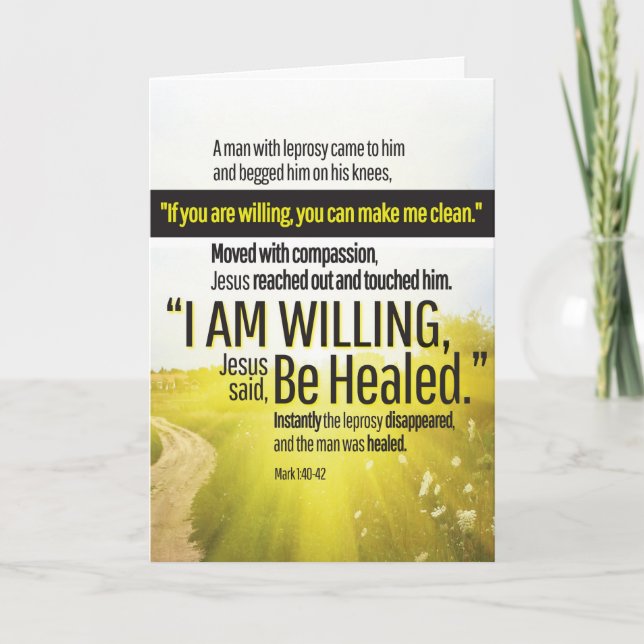 "I Am Willing" Get Well Card Karte (Vorderseite)