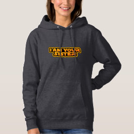 I am your family, I am your sister Hoodie