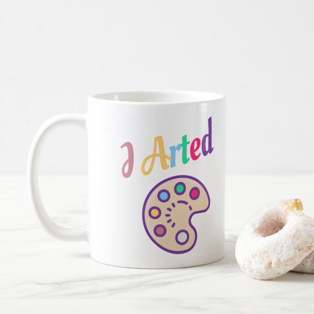 I Artist, Artist Art Lehrer Painter Funny Kaffeetasse (Mit Donut)