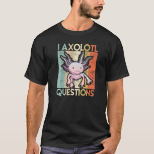 I Axolotl Fragen Kinder Jugendliche Retro Axolo T-Shirt