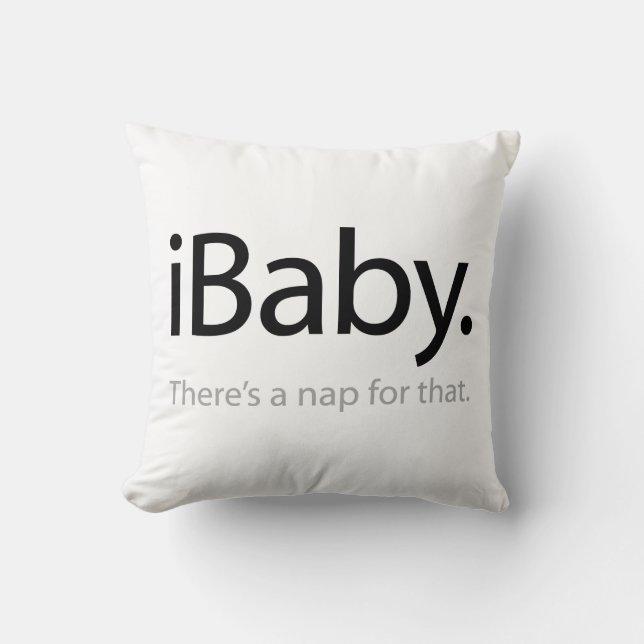 i Baby - Dafür gibt es ein Nickerchen (iBaby) Kissen (Vorderseite)