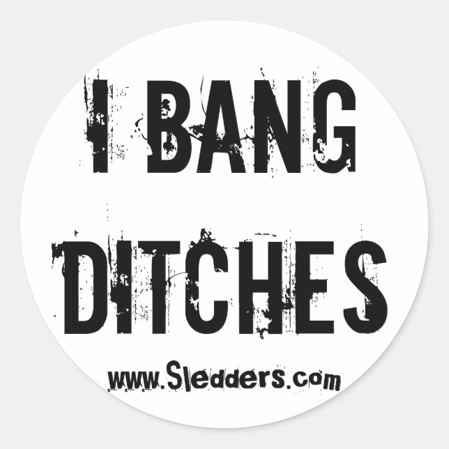 "I Bang Ditches" Sledders.com Oval Stickers (Vorderseite)