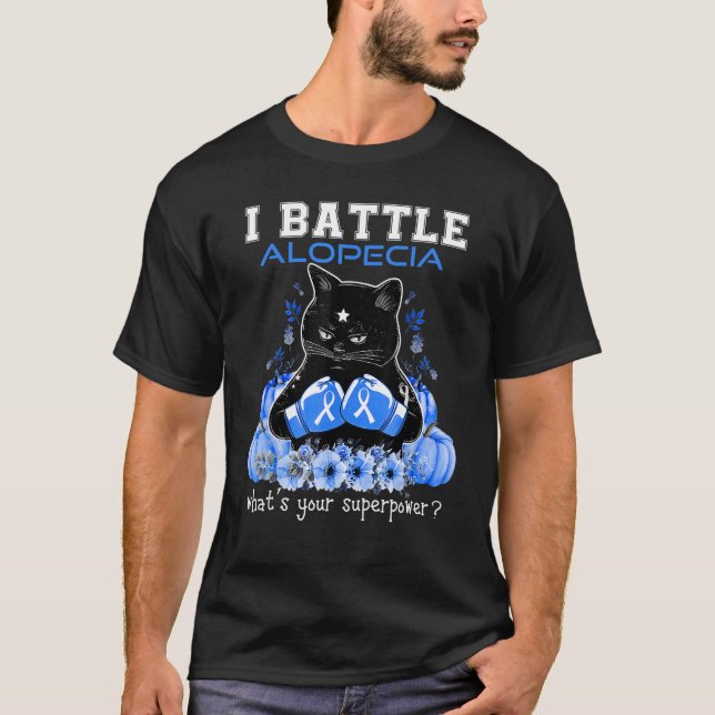 I Battle Alopecia Awareness Cat T-Shirt (Vorderseite)