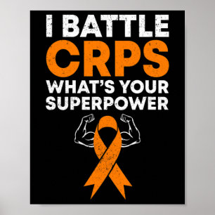 I Battle Crps Rsd Awareness Orange Ribbon Krieger Poster