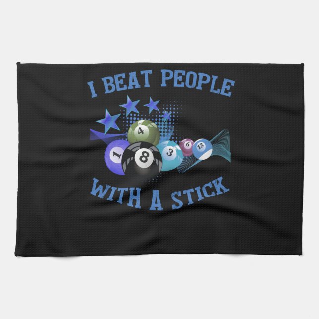 I Beat People With A Stick Billiards Geschirrtuch (Horizontal)