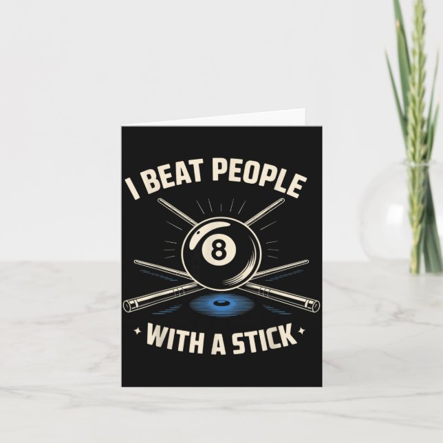 I Beat People With A Stick Billiards Ol Funny Men  Karte (Vorderseite)
